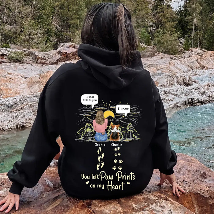 Personalized Memorial T-shirt/Hoodie - Man/Woman With Up to 4 Pets - Memorial Gift Idea For Dogs/Cats/Rabbits Lover - You Left Paw Prints On My Heart