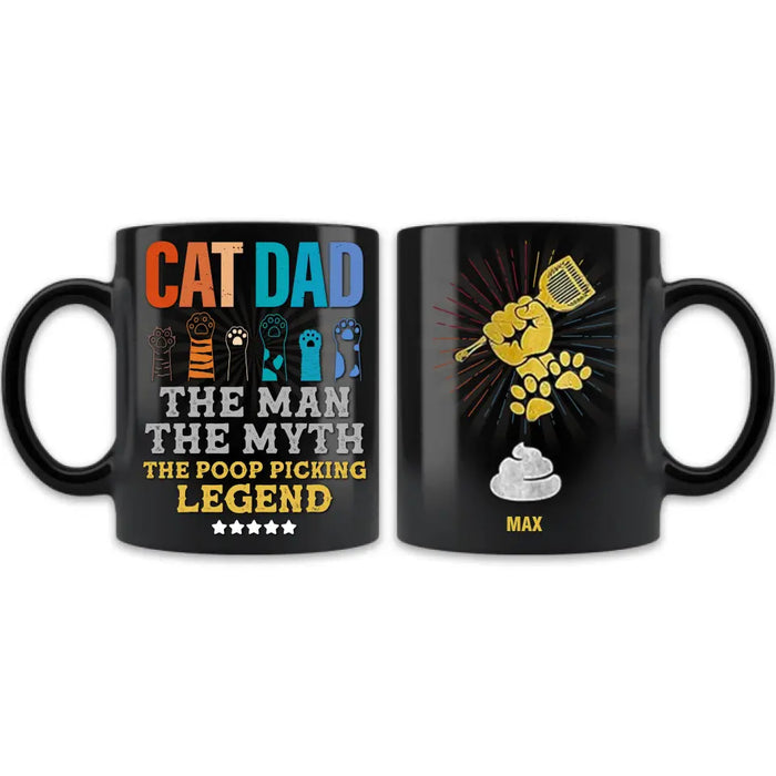 Personalized Cat Dad Coffee Mug - Father's Day Gift To Cat Lover - Up to 7 Cats - Cat Dad The Man The Myth The Poop Picking Legend