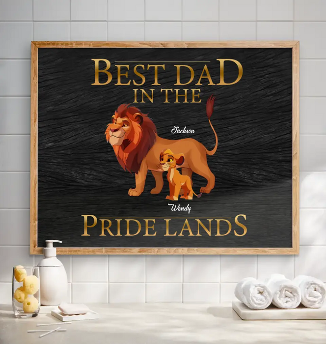 Personalized Lion Poster - Up to 7 Children - Father's Day Gift Idea for Dad - Best Dad In The Pride Lands