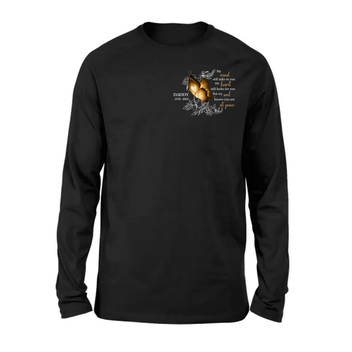 Personalized Memorial Shirt/Hoodie - Memorial Gift Idea for Mother's Day/Father's Day - My Mind Still Talks To You