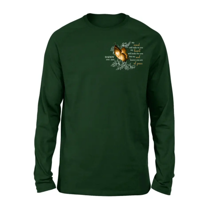 Personalized Memorial Shirt/Hoodie - Memorial Gift Idea for Mother's Day/Father's Day - My Mind Still Talks To You
