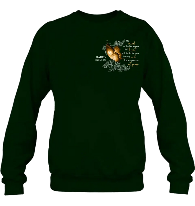 Personalized Memorial Shirt/Hoodie - Memorial Gift Idea for Mother's Day/Father's Day - My Mind Still Talks To You