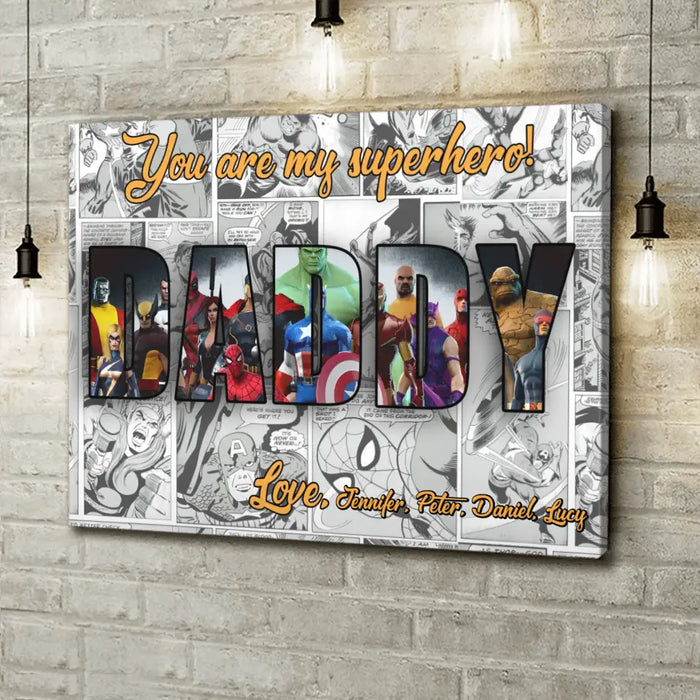 Personalized Dad Canvas - Father's Day Gift Idea - You Are My Superhero