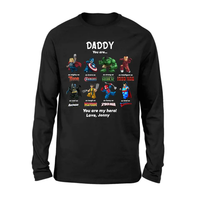Personalized Dad Shirt/Hoodie - Gift Idea for Father's Day - You Are My Hero