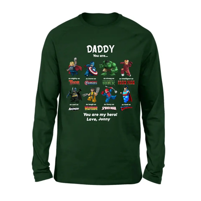 Personalized Dad Shirt/Hoodie - Gift Idea for Father's Day - You Are My Hero
