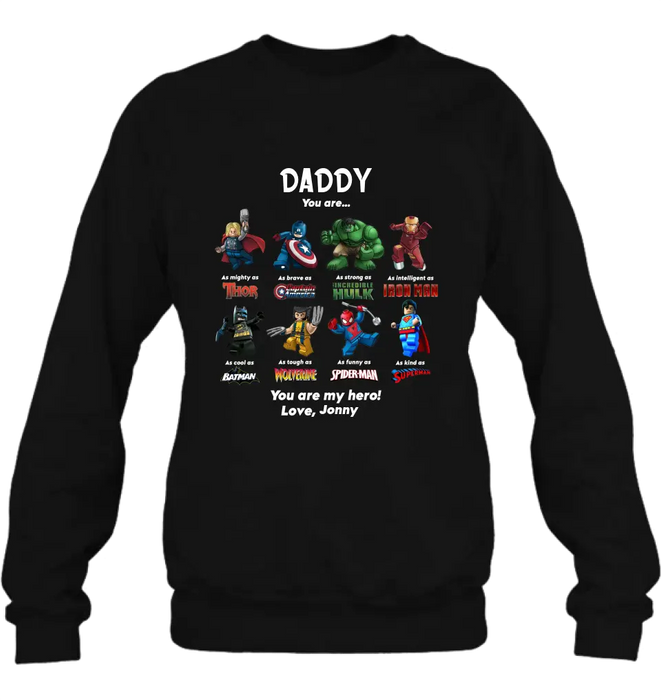 Personalized Dad Shirt/Hoodie - Gift Idea for Father's Day - You Are My Hero