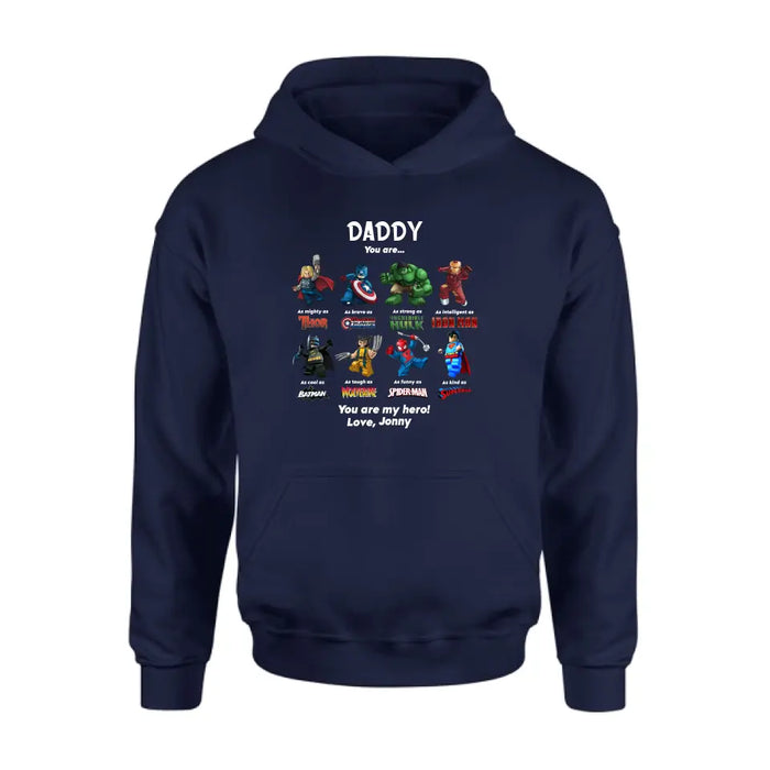 Personalized Dad Shirt/Hoodie - Gift Idea for Father's Day - You Are My Hero
