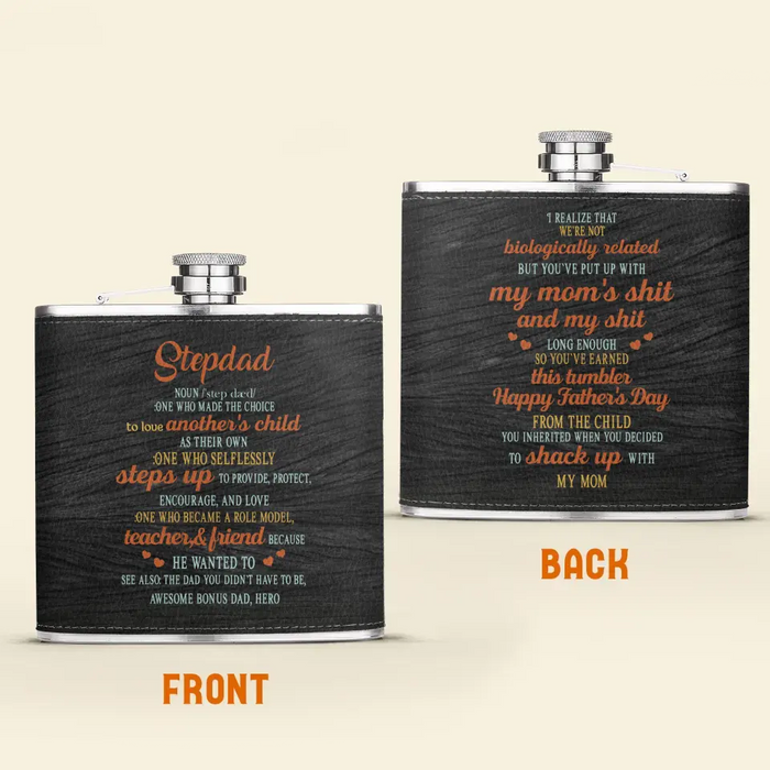 Personalized Stepdad Leather Flask - Father's Day Gift Idea for Stepdad/Bonus Dad - One Who Made The Choice To Love Another's Child As Their Own