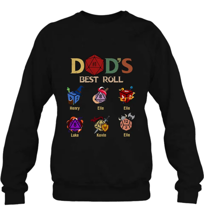 Personalized Dad's Best Roll Shirt/Hoodie -  Gift Idea for Father's Day - Up to 6 Kids