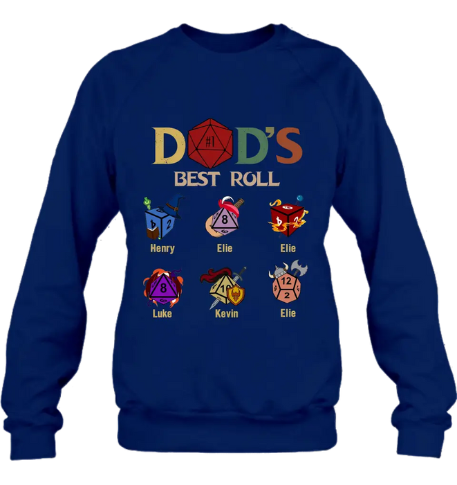 Personalized Dad's Best Roll Shirt/Hoodie -  Gift Idea for Father's Day - Up to 6 Kids