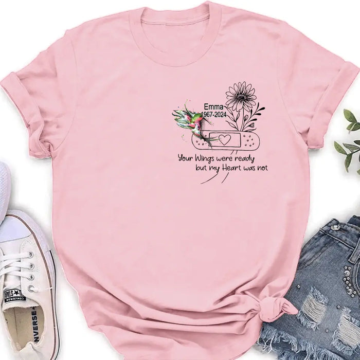 Personalized Memorial Hummingbird Unisex T-shirt/Long Sleeve/Sweatshirt/Hoodie - Memorial Gift Idea - Your Wings Were Ready But My Heart Was Not