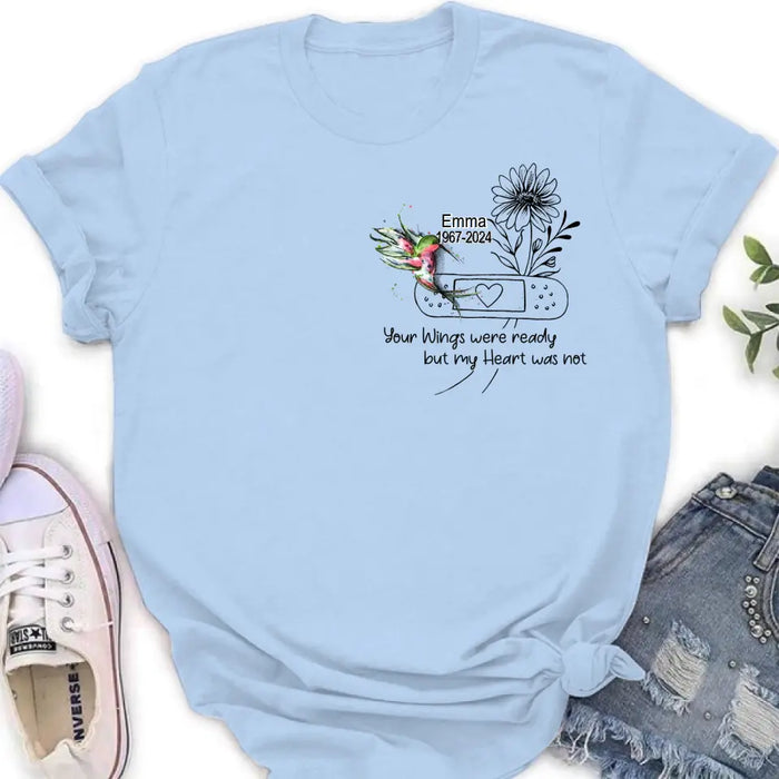Personalized Memorial Hummingbird Unisex T-shirt/Long Sleeve/Sweatshirt/Hoodie - Memorial Gift Idea - Your Wings Were Ready But My Heart Was Not