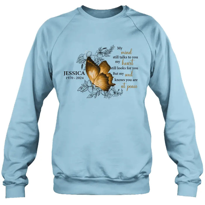 Personalized Memorial Shirt/Hoodie - Memorial Gift Idea for Mother's Day/Father's Day - My Mind Still Talks To You