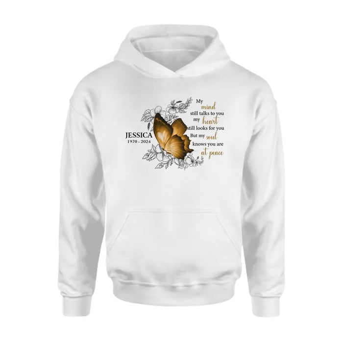 Personalized Memorial Shirt/Hoodie - Memorial Gift Idea for Mother's Day/Father's Day - My Mind Still Talks To You