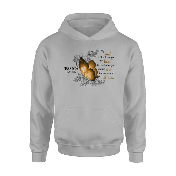 Personalized Memorial Shirt/Hoodie - Memorial Gift Idea for Mother's Day/Father's Day - My Mind Still Talks To You