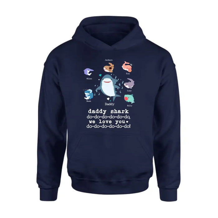 Personalized Shark Shirt/Hoodie - Father's Day Gift Idea With Up to 6 Kids - Daddy Shark We Love You