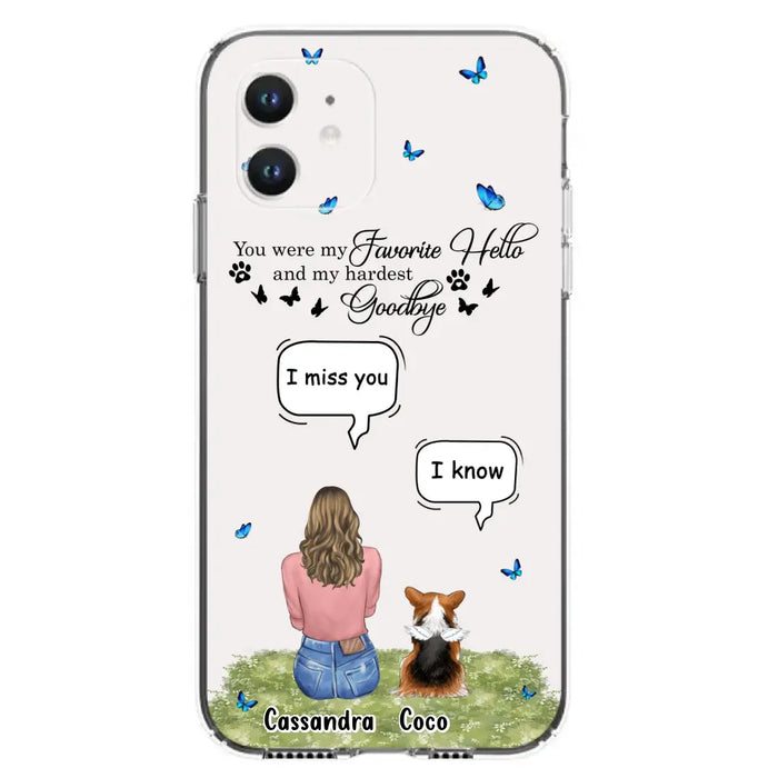 Personalized Pet Phone Case - Up to 4 Pets - Mother's Day Gift Idea For Couple/Dog/Cat Lover - You Were My Favorite Hello - Case For iPhone/Samsung