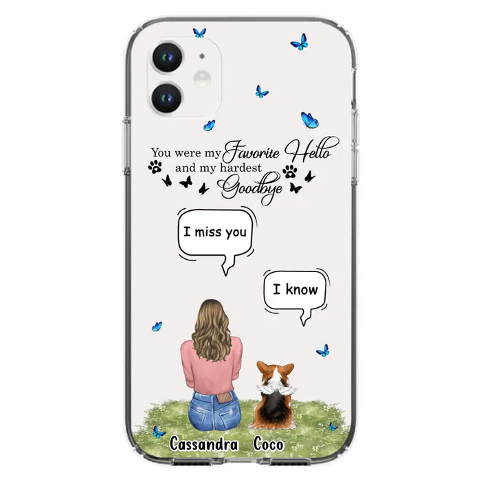Personalized Pet Phone Case - Up to 4 Pets - Mother's Day Gift Idea For Couple/Dog/Cat Lover - You Were My Favorite Hello - Case For iPhone/Samsung
