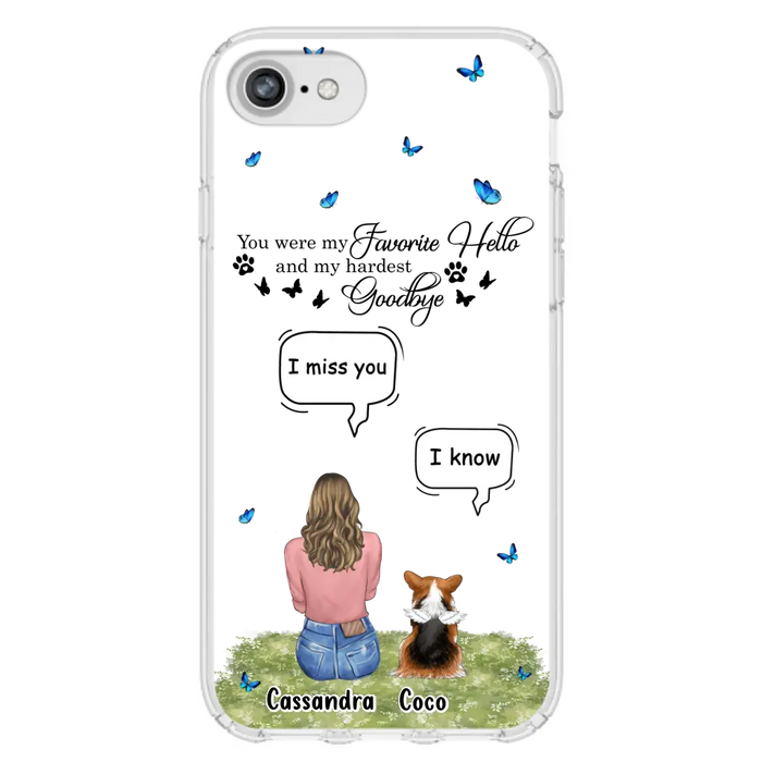 Personalized Pet Phone Case - Up to 4 Pets - Mother's Day Gift Idea For Couple/Dog/Cat Lover - You Were My Favorite Hello - Case For iPhone/Samsung