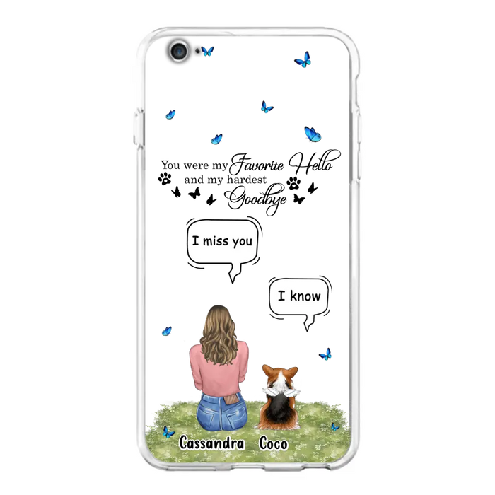 Personalized Pet Phone Case - Up to 4 Pets - Mother's Day Gift Idea For Couple/Dog/Cat Lover - You Were My Favorite Hello - Case For iPhone/Samsung