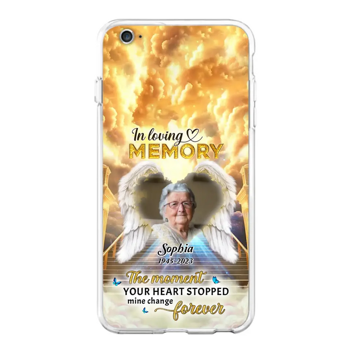 Personalized Photo Memorial Phone Case - Memorial Gift For Loss Of Family Member - The Moment Your Heart Stopped Mine Changed Forever - iPhone/Samsung
