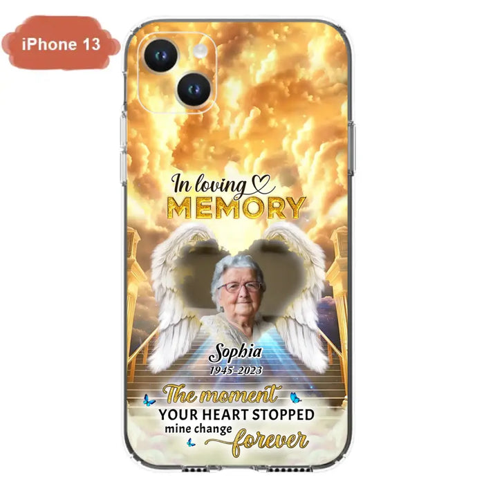 Personalized Photo Memorial Phone Case - Memorial Gift For Loss Of Family Member - The Moment Your Heart Stopped Mine Changed Forever - iPhone/Samsung