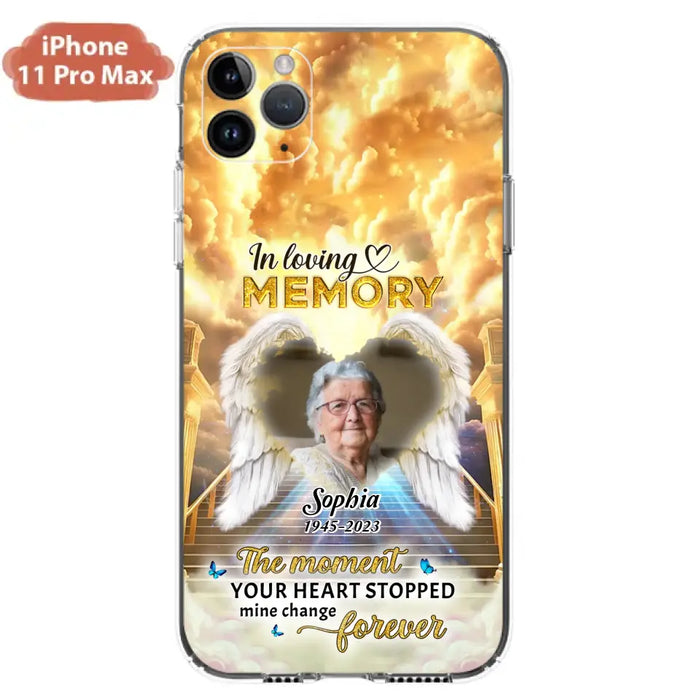 Personalized Photo Memorial Phone Case - Memorial Gift For Loss Of Family Member - The Moment Your Heart Stopped Mine Changed Forever - iPhone/Samsung