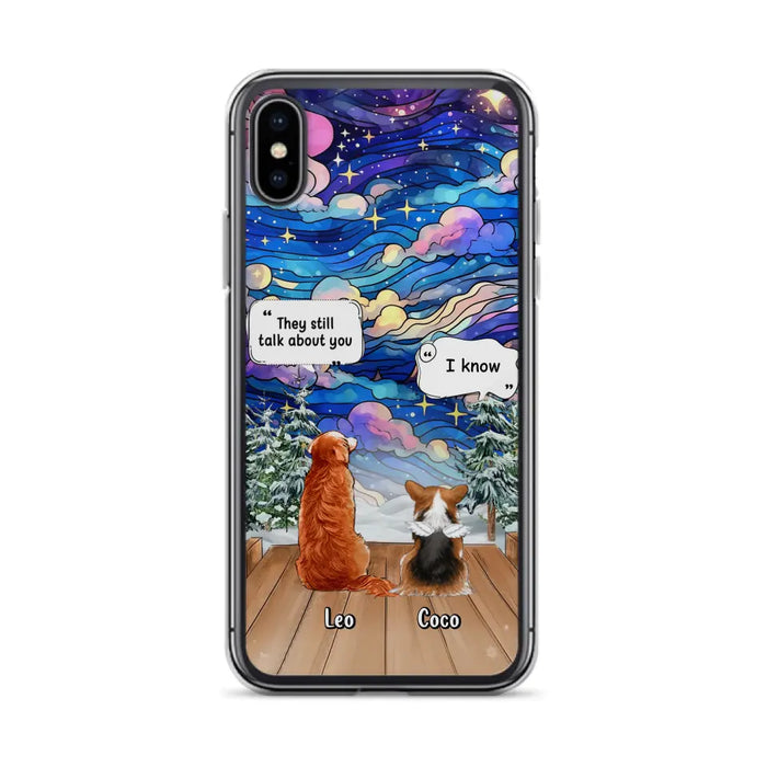 Personalized Dog Memorial Phone Case - Up to 4 Pets - Memorial Gift Idea For Dog/Cat/Rabbit Lovers - They Still Talk About You - Case For iPhone/Samsung