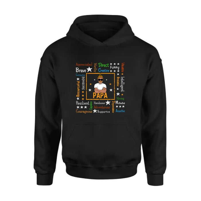 Personalized Daddy Affirmation Shirt/Hoodie - Father's Day Gift Idea For Dad/Grandpa