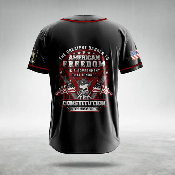 Personalized Veteran AOP Baseball Jersey - Gift Idea For Veteran/Father's Day - The Greatest Danger To American Freedom Is A Government That Ignores The Constitution