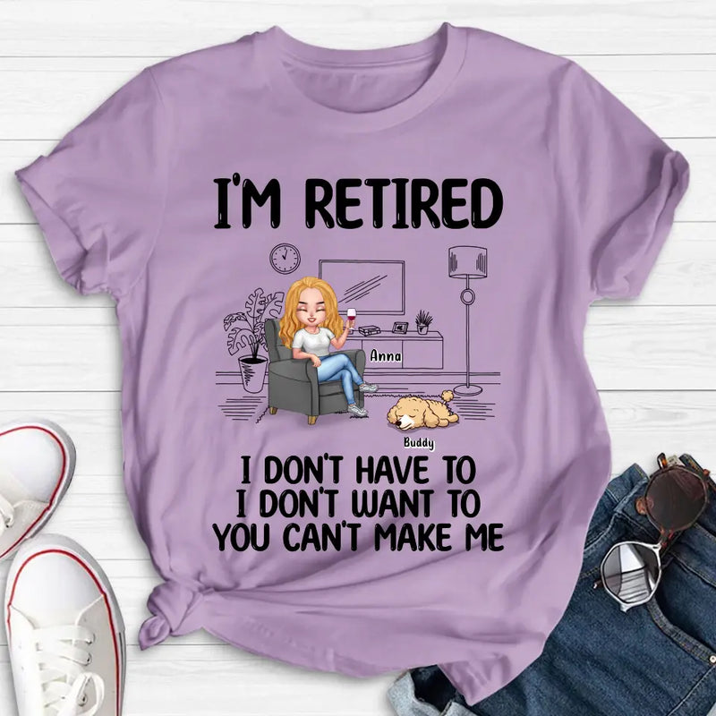 Personalized Pet Shirt/Hoodie - Up to 4 Dogs/Cats - Mother's Day/Father's Day Gift Idea for Dog/Cat Lovers - I'm Retired