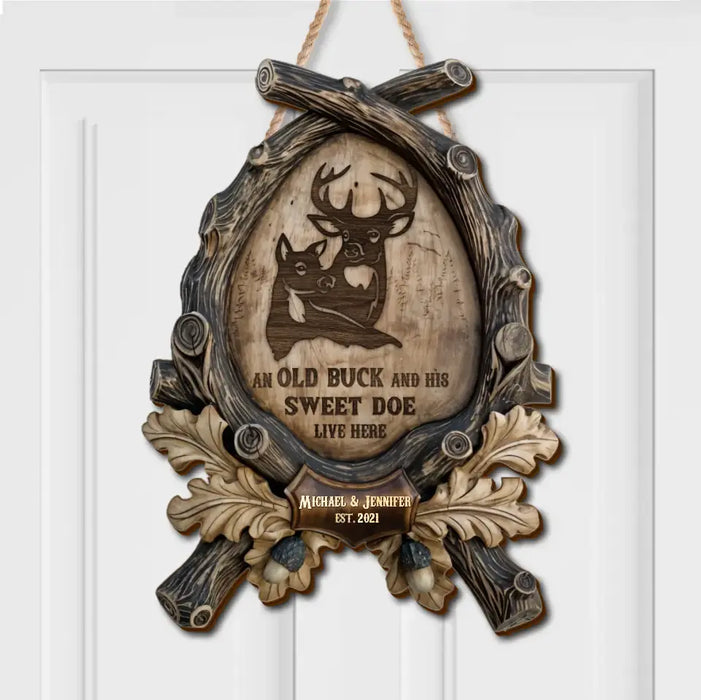 Personalized Couple Wooden Sign - Gift Idea for Couple - An Old Buck And His Sweet Doe Live Here