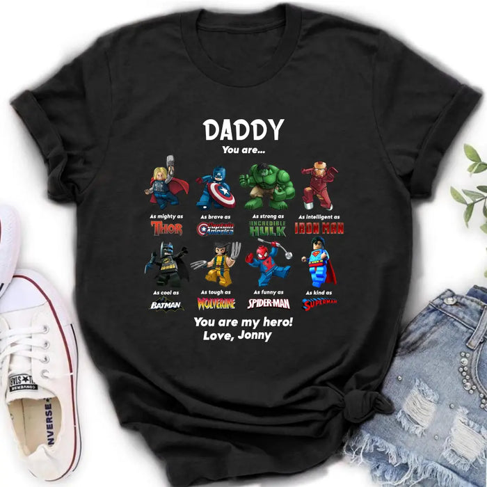 Personalized Dad Shirt/Hoodie - Gift Idea for Father's Day - You Are My Hero