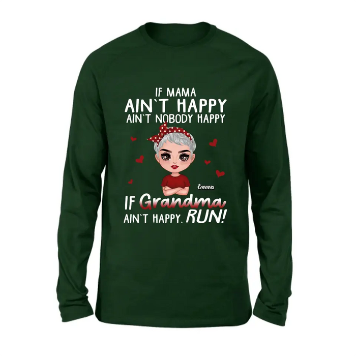 Personalized Mama Grandma Shirt/Hoodie - Mother's Day Gift Idea For Mom/Grandma - If Grandma Ain't Happy Run