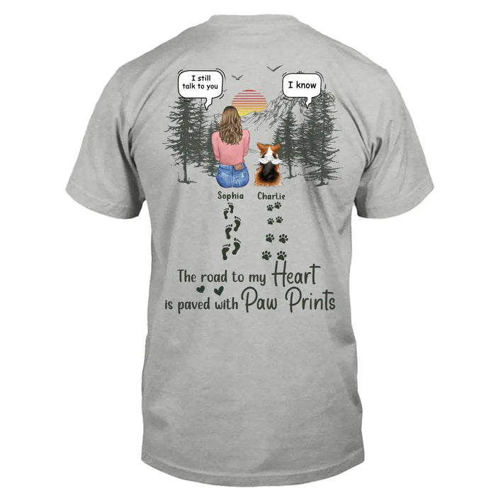 Personalized Memorial Pet T-Shirt/Hoodie - Up to 5 Pets - Memorial Gift Idea for Dog/Cat/Rabbit Owners  - The Road To My Heart Is Paved With Paw Prints