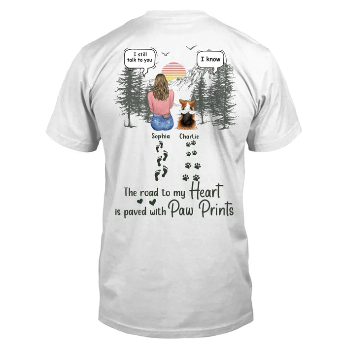 Personalized Memorial Pet T-Shirt/Hoodie - Up to 5 Pets - Memorial Gift Idea for Dog/Cat/Rabbit Owners  - The Road To My Heart Is Paved With Paw Prints