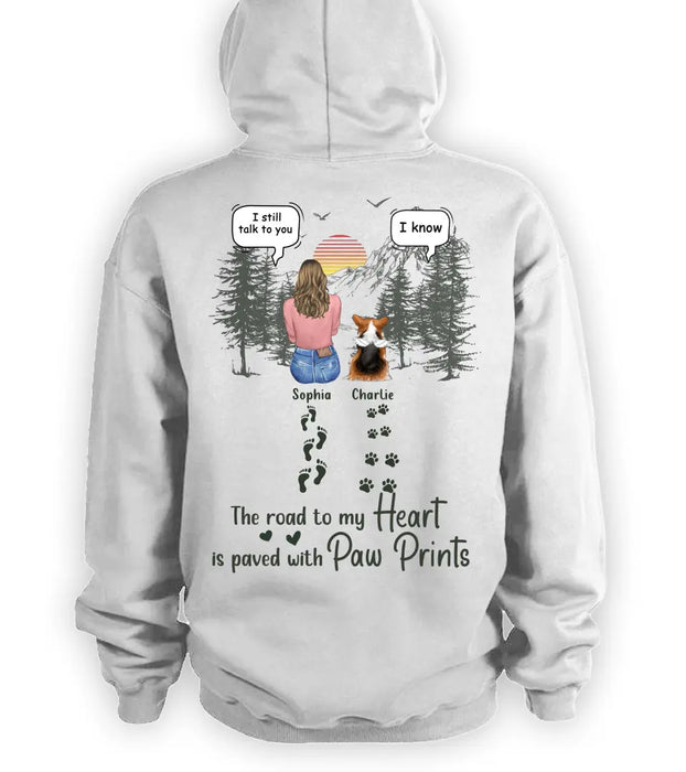 Personalized Memorial Pet T-Shirt/Hoodie - Up to 5 Pets - Memorial Gift Idea for Dog/Cat/Rabbit Owners  - The Road To My Heart Is Paved With Paw Prints