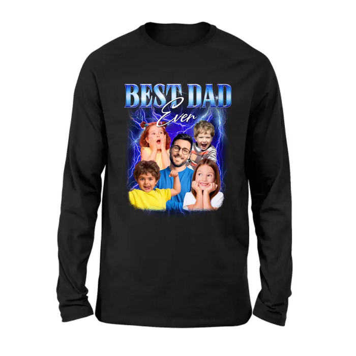 Personalized Dad Photo Shirt/Hoodie - Up to 5 Photos - Gift Idea For Father's Day - Best Dad Ever