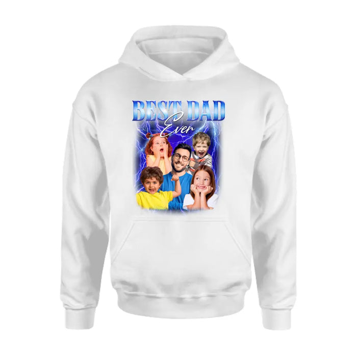 Personalized Dad Photo Shirt/Hoodie - Up to 5 Photos - Gift Idea For Father's Day - Best Dad Ever