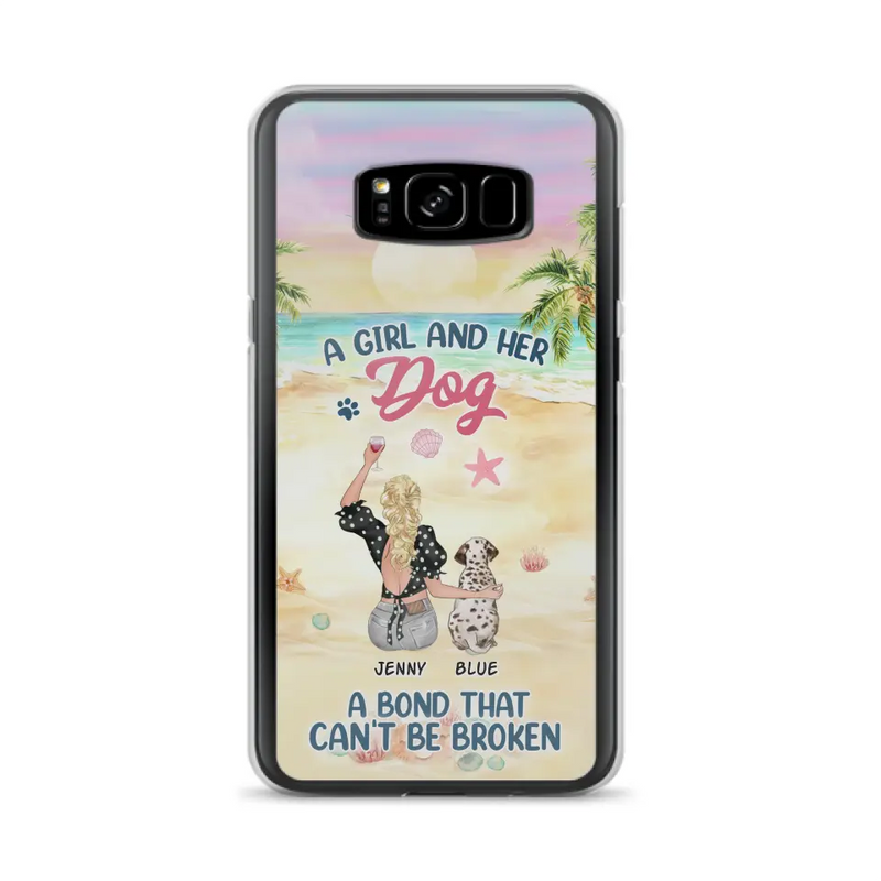 Custom Personalized Dog Mom Phone Case - Upto 6 Dogs - Gift Idea for Dog Lovers - A Girl And Her Dog A Bond That Can't Be Broken - Case for iPhone/Samsung