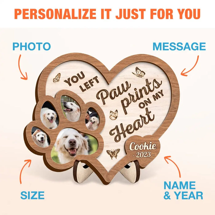 Personalized Memorial Pet 2 Layered Wooden Art - Upload Photo - Gift Idea For Dog Lover - You Left Paw Prints On My Heart