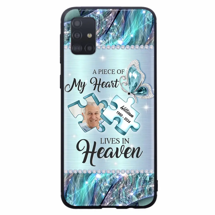 Personalized Memorial Photo Phone Case - Memorial Gift Idea for Father's Day - A Piece Of My Heart Lives In Heaven - Case for iPhone/Samsung