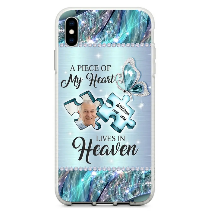 Personalized Memorial Photo Phone Case - Memorial Gift Idea for Father's Day - A Piece Of My Heart Lives In Heaven - Case for iPhone/Samsung