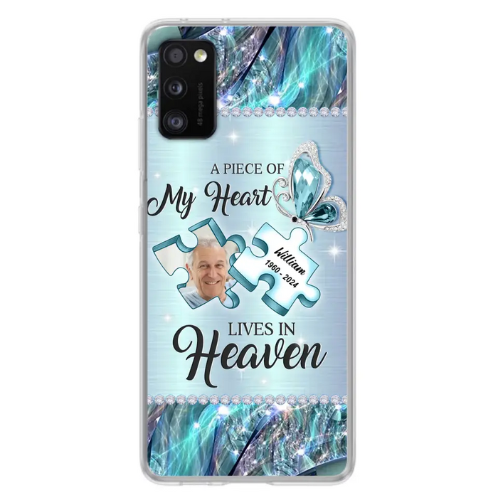 Personalized Memorial Photo Phone Case - Memorial Gift Idea for Father's Day - A Piece Of My Heart Lives In Heaven - Case for iPhone/Samsung