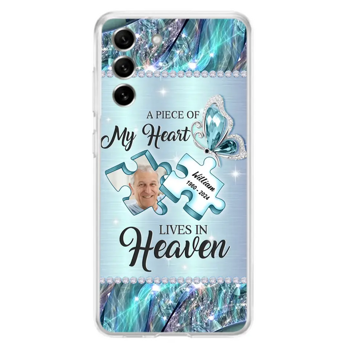 Personalized Memorial Photo Phone Case - Memorial Gift Idea for Father's Day - A Piece Of My Heart Lives In Heaven - Case for iPhone/Samsung