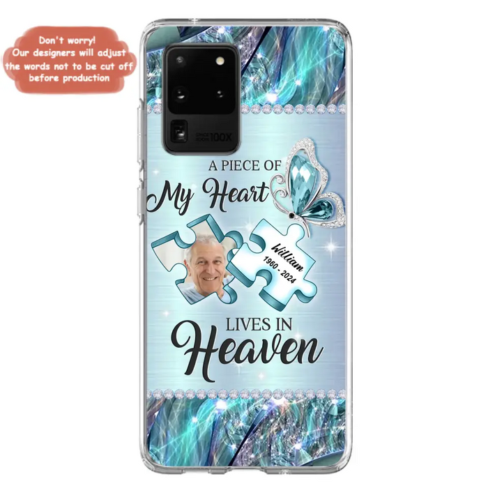 Personalized Memorial Photo Phone Case - Memorial Gift Idea for Father's Day - A Piece Of My Heart Lives In Heaven - Case for iPhone/Samsung