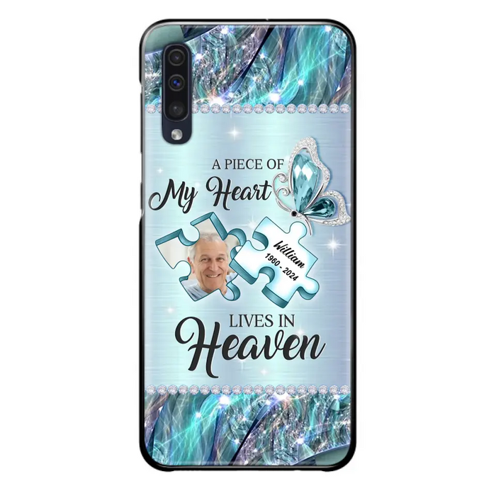 Personalized Memorial Photo Phone Case - Memorial Gift Idea for Father's Day - A Piece Of My Heart Lives In Heaven - Case for iPhone/Samsung