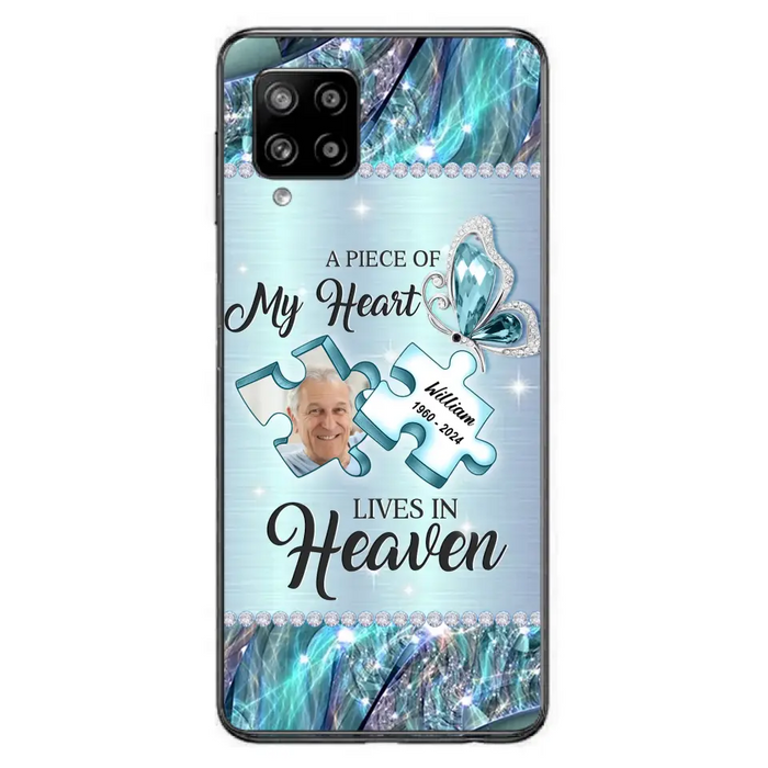 Personalized Memorial Photo Phone Case - Memorial Gift Idea for Father's Day - A Piece Of My Heart Lives In Heaven - Case for iPhone/Samsung