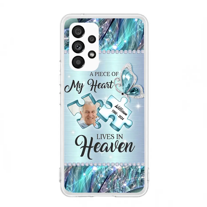 Personalized Memorial Photo Phone Case - Memorial Gift Idea for Father's Day - A Piece Of My Heart Lives In Heaven - Case for iPhone/Samsung
