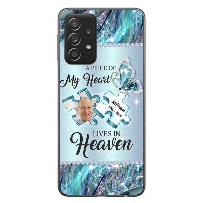 Personalized Memorial Photo Phone Case - Memorial Gift Idea for Father's Day - A Piece Of My Heart Lives In Heaven - Case for iPhone/Samsung